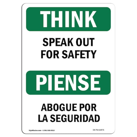 Signmission OSHA THINK Sign, Speak Out For Safety Bilingual, 14in X 10in Decal, 10" W, 14" L, Landscape OS-TS-D-1014-L-11875